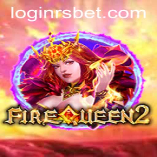 Exploring 'FireQueen2': A Thrilling Adventure for Gamers